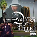 Deacon of the Chuuch feat Toke da Smoke - Shawty So Thicc