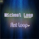 Michael Loop - Simple Original Mix