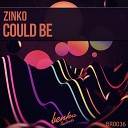 Zinko - Could Be Original Mix