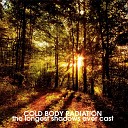 Cold Body Radiation - Last Days of Summer Original Mix
