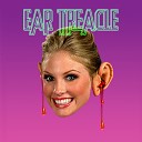 Ear Treacle - Big One