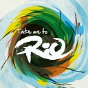 Take Me To Rio Collective feat Marlon… - When the Beat Drops Out feat Marlon Roudette