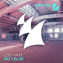 Lou Van - No 1 Else Extended Mix