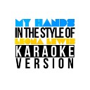 Karaoke Ameritz - My Hands In the Style of Leona Lewis Karaoke…