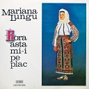 Mariana Lungu - Prin F nea a De C lnie