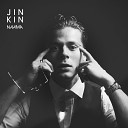 JIN KIN - Z No N Sense With Talking