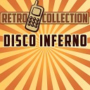The Retro Collection - Disco Inferno Intro Originally Performed By The…