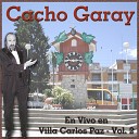 Cacho Garay - La Tos En Vivo
