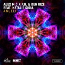 Den Rize Alex M O R P H feat Natalie Gioia - Angelic Radio Edit