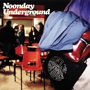 Noonday Underground - Rock Steady