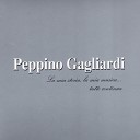 Peppino Gagliardi - Un amore grande