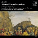 Collegium Vocale Gent Philippe Herreweghe - Himmelfahrts Oratorium BWV 11 9 Choral Wenn soll es doch…