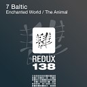 7 Baltic - The Animal Original Mix