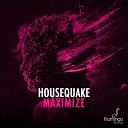 Housequake - Maximize Original mix QH Sessions Vol 15 by Dennis…