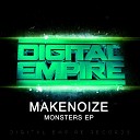 MakeNoize - Monsters Original Mix