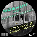 Moshun - Wont Give Up Rmx