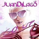 Juan Di Lago - Go Up Original Mix