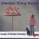 smoke ring days - Raging Heart