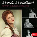 Marcela Machotkov Czech Radio Symphony Orchestra Rudolf Va… - Tosca Act II Aria of Tosca