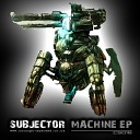 Subjector - Return Original Mix