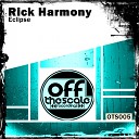 Rick Harmony - Eclipse Original Mix