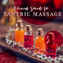 Tantric Massage Sensual Massage to Aromatherapy Universe Relaxing Evening Music… - Relaxing Bath for Two