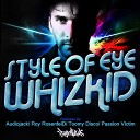 Style of Eye - Whizkid Audiojack Mix