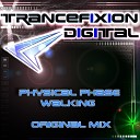 Physical Phase - Walking Original Mix