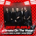 Deep Purple - Smoke On The Water Alexx Reed Robby Mond…