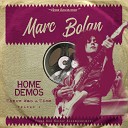 Marc Bolan - Get It On home demos