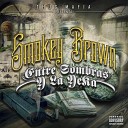 Smokey Brown - Con el Toke en la Mano