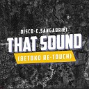 Disco C Sangabriel - That Sound Betoko Re Touch Dub Version