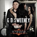 G D Sweeney - Secrets And Lies