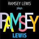 Ramsey Lewis - Gonna Set You Soul on Fire