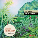 Carles Herr iz - Un Sue o en la Floresta