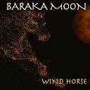 Baraka Moon - Mankuntu