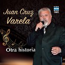 Juan Cruz Varela - Mi Buenos Aires Sin Piedad