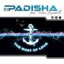 DJ Padisha feat Marc Rosanelli feat Marc… - The Boat of Love 2015 Mix