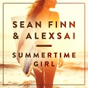 Sean Finn Alexsai - Summertime Girl DJ Blackstone Remix