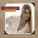 Daniela Romo - Para Tocar El Cielo