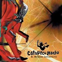 Catupecu Machu - Preludio Al Filo En El Umbral