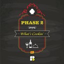 Phase 2 - Wibbler Original Mix