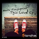 Mark Fingaprint - Eye 4 Eye Original Mix