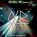 Ken Rock - Ray Original Mix