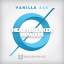 Vanilla Ace - Heartbreaker (Sertac Sahin Remix)