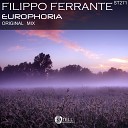Filippo Ferrante - Europhoria Original Mix