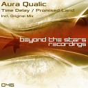 Aura Qualic - Promised Land Original Mix