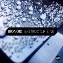 Bionoid - Accelerator Original Mix