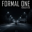 Formal One - Forgotten Original Mix