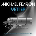 Michael Fearon - Yeti Original Mix